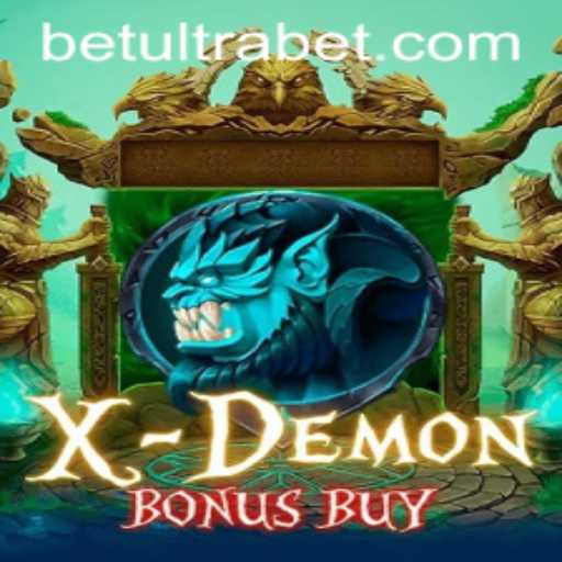 Exploring XDemonBonusBuy: A Deep Dive into the Ultrabet Feature